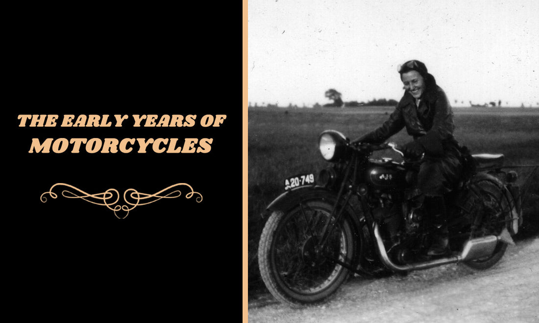 The Early Years of Motorcycles