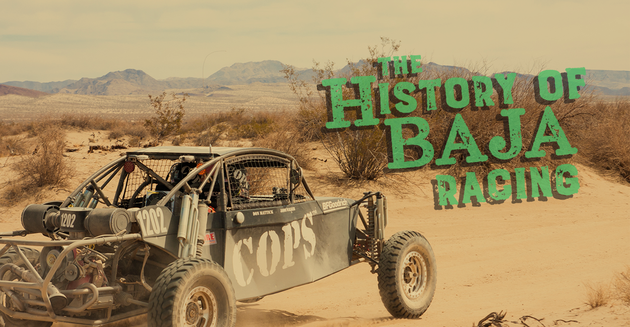 The History of Baja Racing