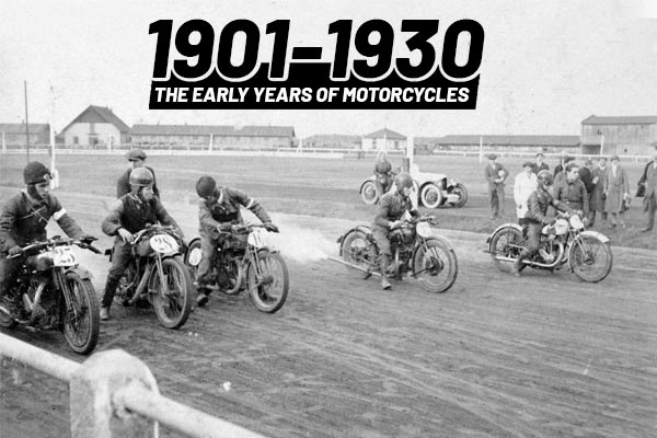 The Early Years of Motorcycles