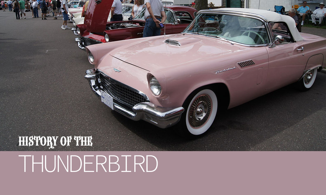 ThunderStruck: The History of the Ford T-Bird